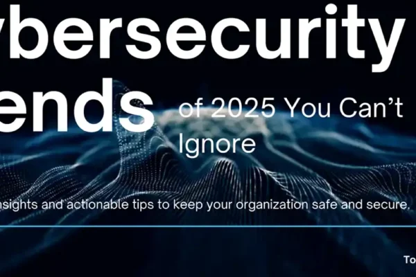 Visual representation of the latest cybersecurity trends and threats to watch in 2025