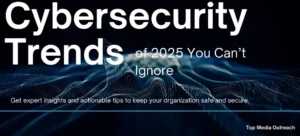 Visual representation of the latest cybersecurity trends and threats to watch in 2025