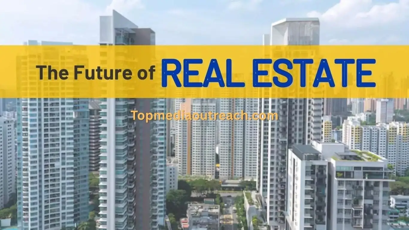 Top Real Estate Trends 2025